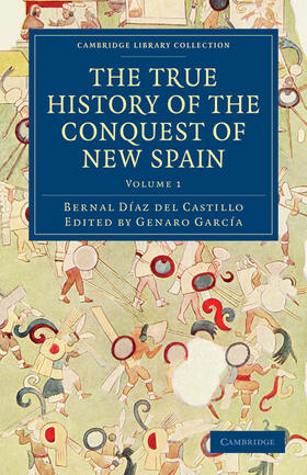 Diaz del Castillo / Díaz del Castillo / García |  The True History of the Conquest of New Spain 5 Volume Set in 4 Pieces | Buch |  Sack Fachmedien