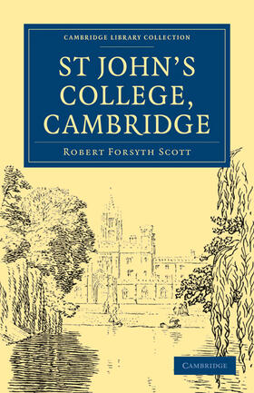 Scott |  St John's College, Cambridge | Buch |  Sack Fachmedien