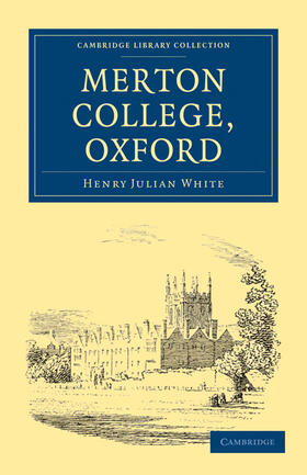 White |  Merton College, Oxford | Buch |  Sack Fachmedien