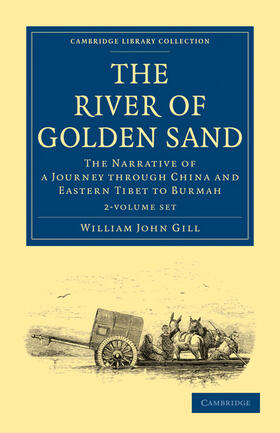 Gill / Yule |  The River of Golden Sand 2 Volume Set | Buch |  Sack Fachmedien