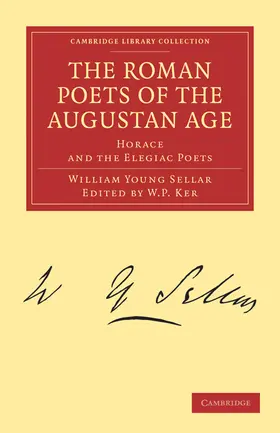 Sellar / Ker |  The Roman Poets of the Augustan Age | Buch |  Sack Fachmedien