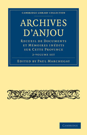 Marchegay |  Archives d'Anjou 2 Volume Set | Buch |  Sack Fachmedien