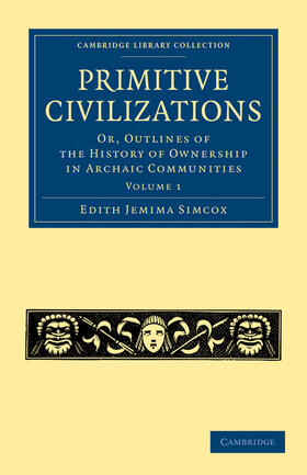 Simcox |  Primitive Civilizations - Volume 1 | Buch |  Sack Fachmedien
