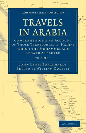 Burckhardt / Ouseley |  Travels in Arabia - Volume 1 | Buch |  Sack Fachmedien