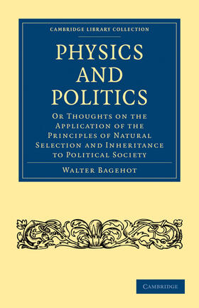 Bagehot |  Physics and Politics | Buch |  Sack Fachmedien