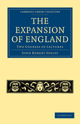 Seeley |  The Expansion of England | Buch |  Sack Fachmedien