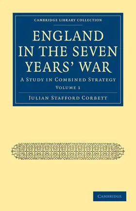 Corbett |  England in the Seven Years' War - Volume 1 | Buch |  Sack Fachmedien