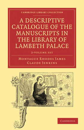 James / Jenkins |  A Descriptive Catalogue of the Manuscripts in the Library of Lambeth Palace 2 Volume Paperback Set | Buch |  Sack Fachmedien