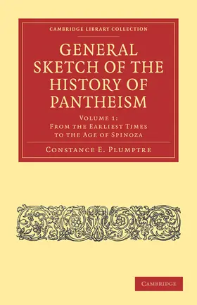 Plumptre |  General Sketch of the History of Pantheism - Volume             1 | Buch |  Sack Fachmedien