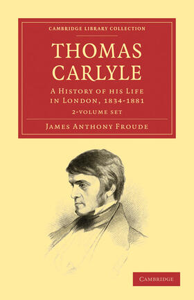 Froude |  Thomas Carlyle 2 Volume Set | Buch |  Sack Fachmedien