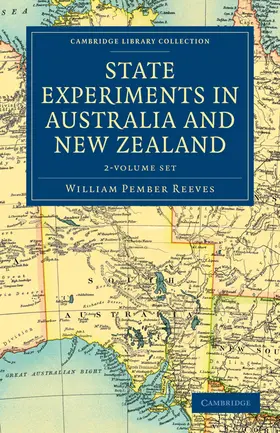 Reeves |  State Experiments in Australia and New Zealand 2 Volume Set | Buch |  Sack Fachmedien