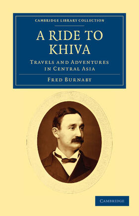 Burnaby |  A Ride to Khiva | Buch |  Sack Fachmedien