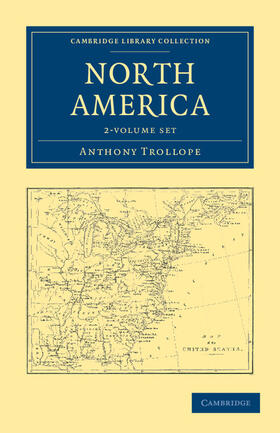 Trollope |  North America 2 Volume Set | Buch |  Sack Fachmedien