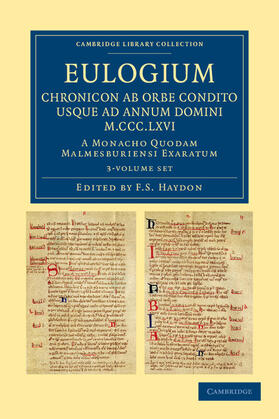 Haydon |  Eulogium (historiarum sive temporis): Chronicon ab orbe condito usque ad Annum Domini M.CCC.LXVI. 3 Volume Set | Buch |  Sack Fachmedien
