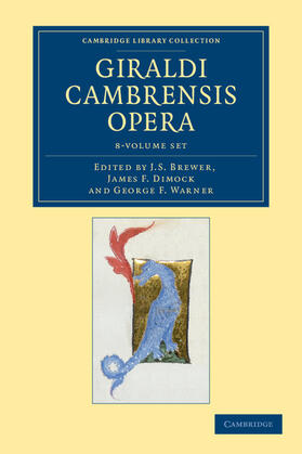 Cambrensis / Brewer / Dimock |  Giraldi Cambrensis opera 8 Volume Set | Buch |  Sack Fachmedien