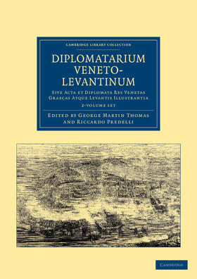 Thomas / Predelli |  Diplomatarium veneto-levantinum 2 Volume Set | Buch |  Sack Fachmedien