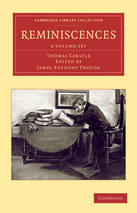 Carlyle / Froude |  Reminiscences 2 Volume Set | Buch |  Sack Fachmedien