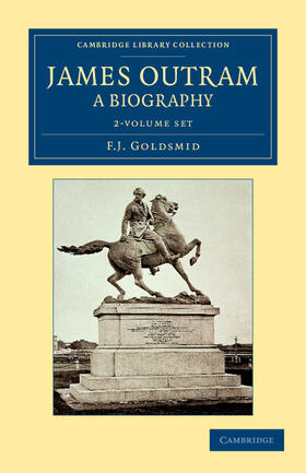 Goldsmid |  James Outram: A Biography 2 Volume Set | Buch |  Sack Fachmedien