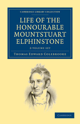 Colebrooke |  Life of the Honourable Mountstuart Elphinstone - 2 Volume Set | Buch |  Sack Fachmedien