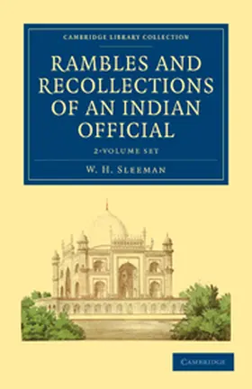 Sleeman |  Rambles and Recollections of an Indian Official 2 Volume Set | Buch |  Sack Fachmedien