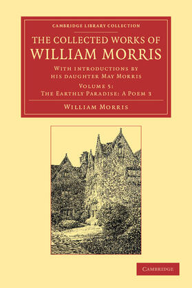 Morris |  The Collected Works of William Morris | Buch |  Sack Fachmedien