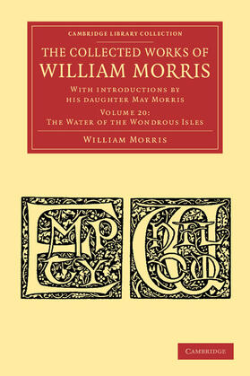 Morris |  The Collected Works of William Morris | Buch |  Sack Fachmedien