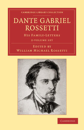 Rossetti |  Dante Gabriel Rossetti 2 Volume Set | Buch |  Sack Fachmedien