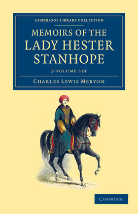 Meryon |  Memoirs of the Lady Hester Stanhope 3 Volume Set | Buch |  Sack Fachmedien