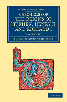 Howlett |  Chronicles of the Reigns of Stephen, Henry II, and Richard I 4 Volume Set | Buch |  Sack Fachmedien