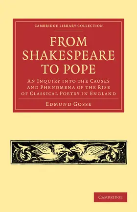 Gosse |  From Shakespeare to Pope | Buch |  Sack Fachmedien