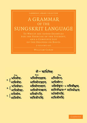 Carey |  A Grammar of the Sungskrit Language 2 Volume Set | Buch |  Sack Fachmedien