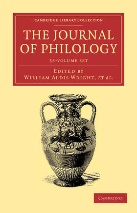 Wright / Bywater / Jackson |  The Journal of Philology 35 Volume Set | Buch |  Sack Fachmedien