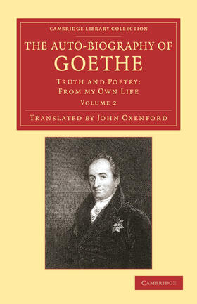 Goethe |  The Auto-Biography of Goethe | Buch |  Sack Fachmedien