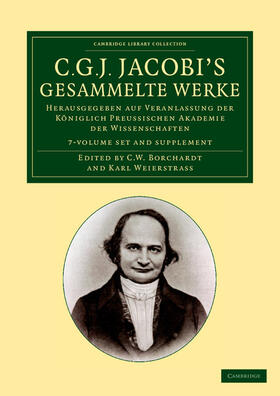 Jacobi / Borchardt / Weierstrass |  C. G. J. Jacobi's Gesammelte Werke 8 Volume Set | Buch |  Sack Fachmedien