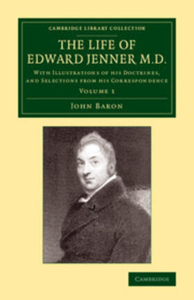 Baron |  The Life of Edward Jenner M.D. | Buch |  Sack Fachmedien