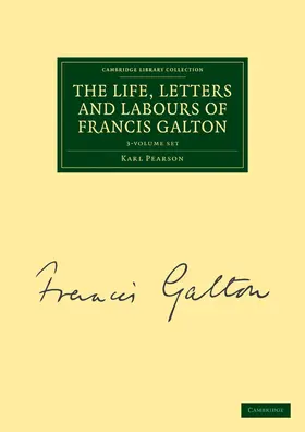 Pearson |  The Life, Letters and Labours of Francis Galton 3 Volume Set in 4 Pieces | Buch |  Sack Fachmedien