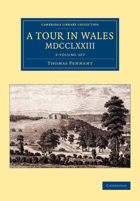 Pennant |  A Tour in Wales, MDCCLXXIII 2 Volume Set | Buch |  Sack Fachmedien