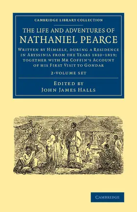 Pearce / Halls |  The Life and Adventures of Nathaniel Pearce 2 Volume Set | Buch |  Sack Fachmedien