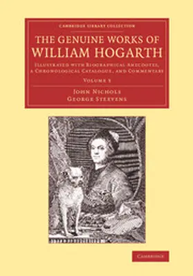 Nichols / Steevens |  The Genuine Works of William Hogarth | Buch |  Sack Fachmedien