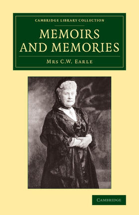Earle |  Memoirs and Memories | Buch |  Sack Fachmedien