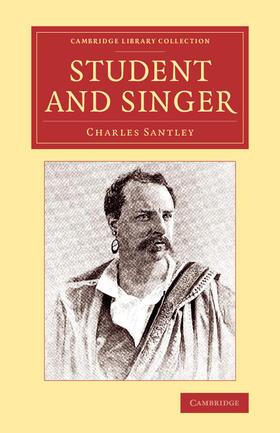 Santley |  Student and Singer | Buch |  Sack Fachmedien