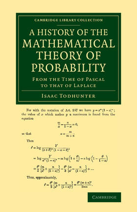 Todhunter |  A History of the Mathematical Theory of Probability | Buch |  Sack Fachmedien