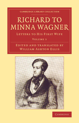 Wagner |  Richard to Minna Wagner | Buch |  Sack Fachmedien