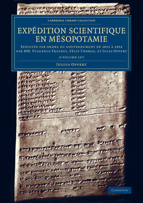 Oppert |  Expedition scientifique en Mesopotamie | Buch |  Sack Fachmedien