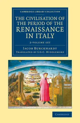 Burckhardt |  The Civilisation of the Period of the Renaissance in Italy - 2 Volume Set | Buch |  Sack Fachmedien