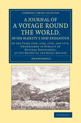 Anonymous |  A Journal of a Voyage round the World, in His Majesty's Ship Endeavour | Buch |  Sack Fachmedien