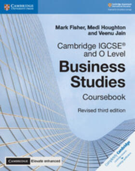 Fisher / Houghton / Jain |  Cambridge Igcse(r) and O Level Business Studies Revised Coursebook with Digital Access (2 Years) 3e | Buch |  Sack Fachmedien