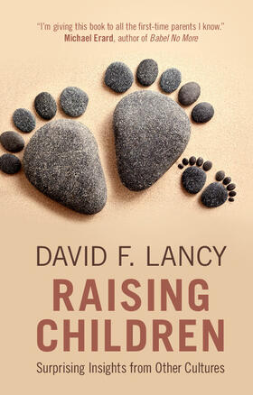 Lancy |  Raising Children | Buch |  Sack Fachmedien