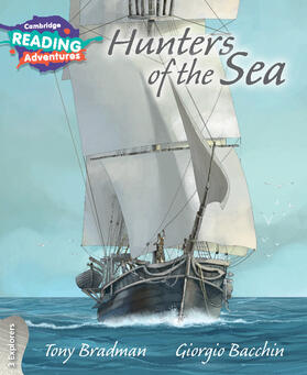 Bradman |  Cambridge Reading Adventures Hunters of the Sea 3 Explorers | Buch |  Sack Fachmedien
