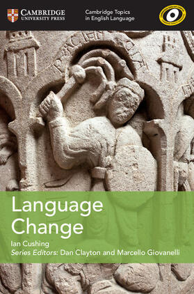 Cushing |  Cambridge Topics in English Language Language Change | Buch |  Sack Fachmedien